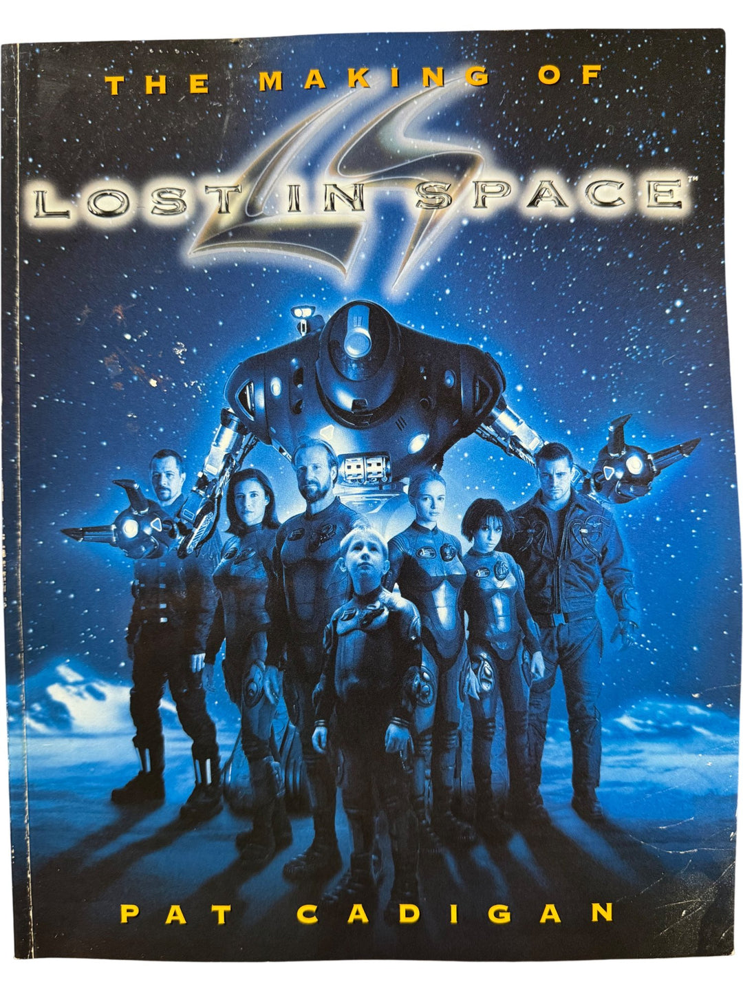 The Making of Lost in Space Book by Pat Cadigan