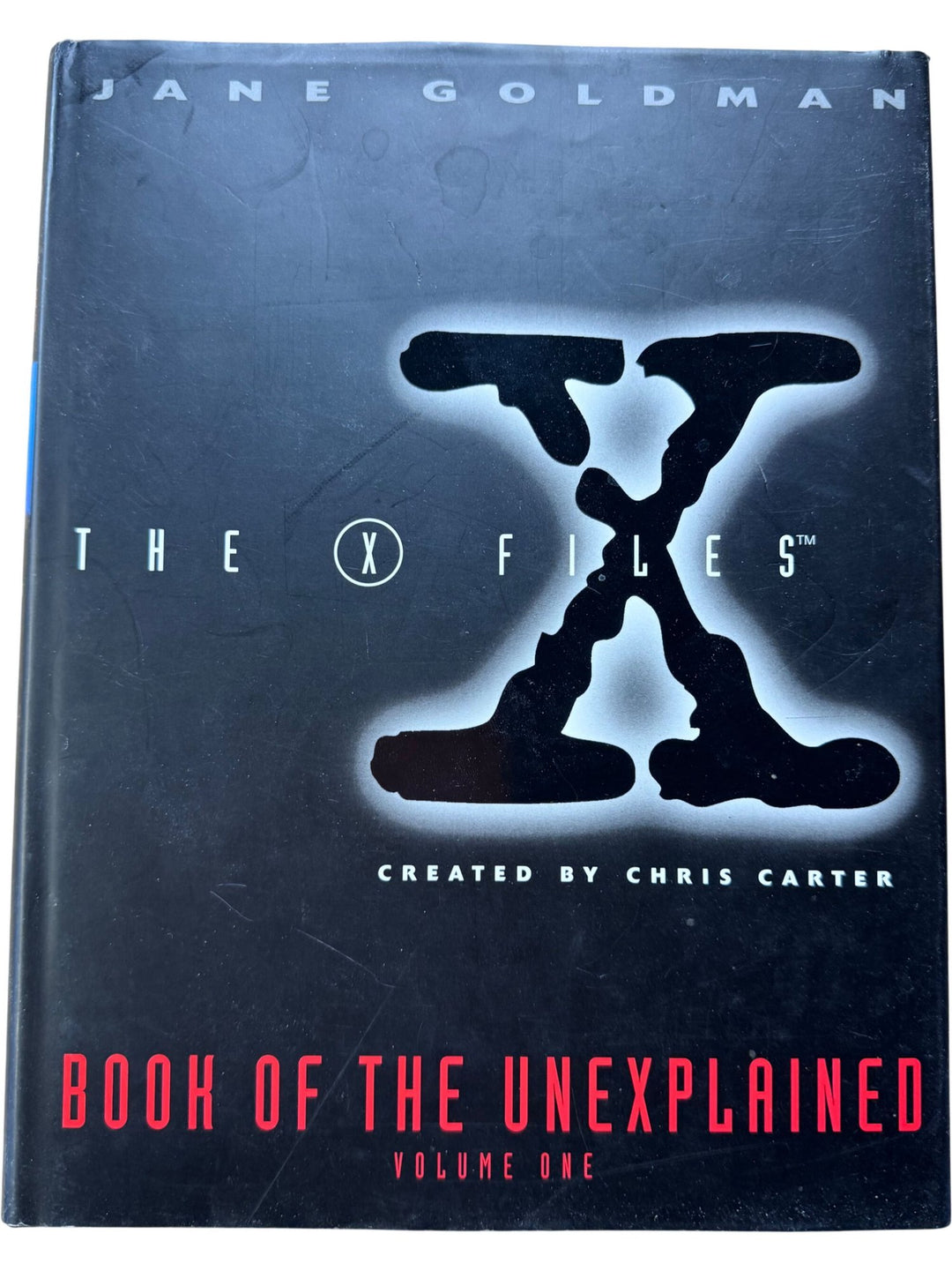 X Files Book Of The Unexplained Volume One