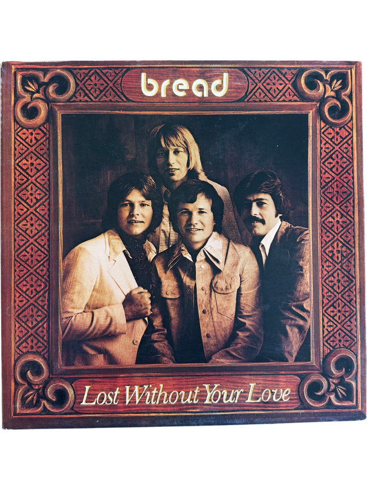 1977 Bread Lost Without Your Love Vinyl LP - Good - Think Vintage ltd