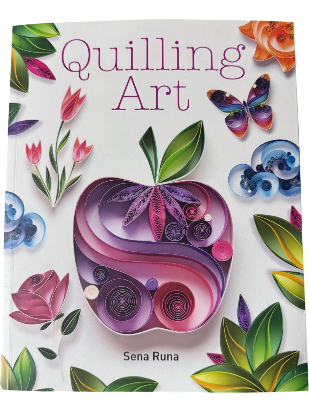 Quilling Art Book by Sena Runa