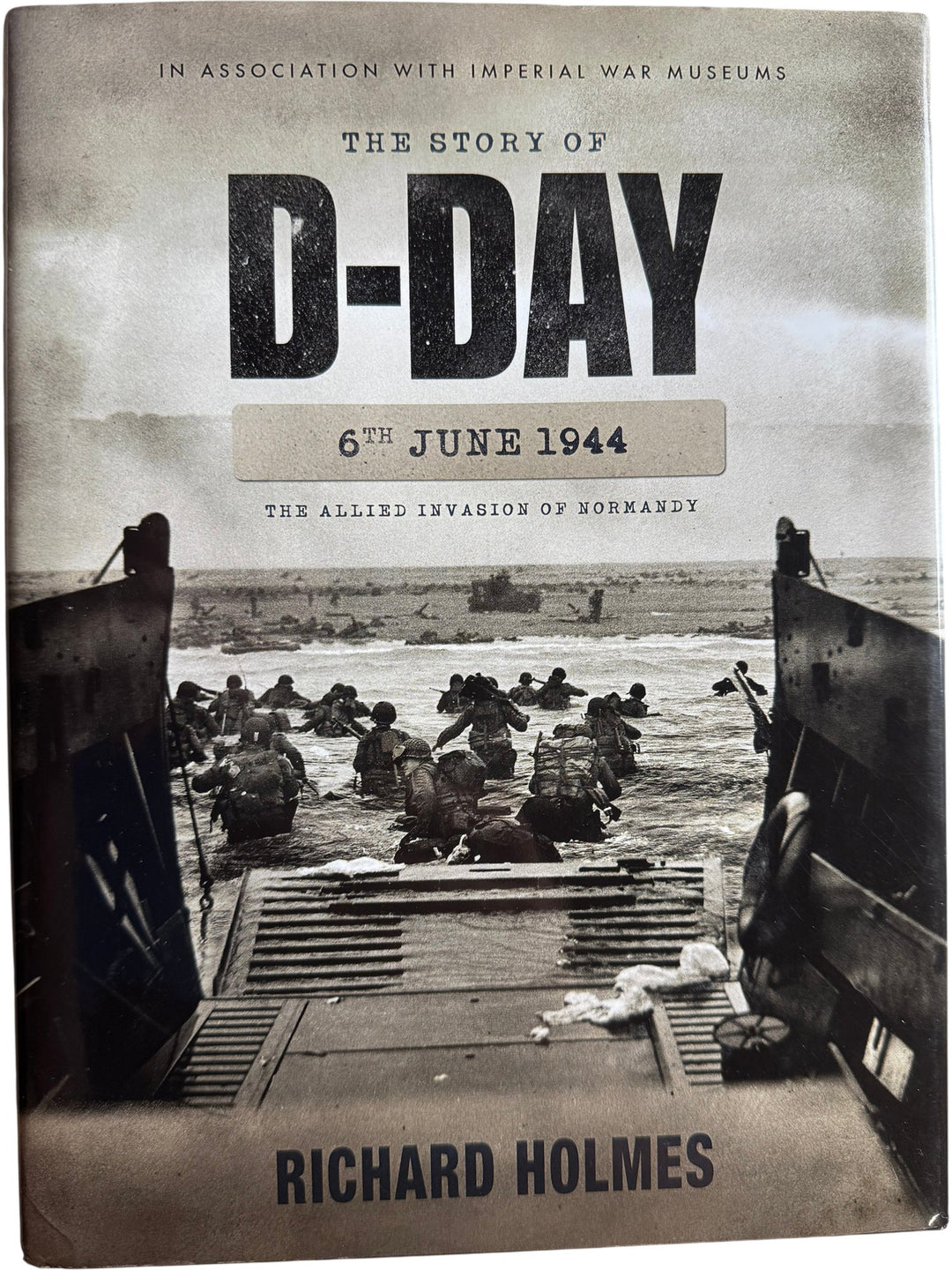 The Story Of D-Day Hardcover Book