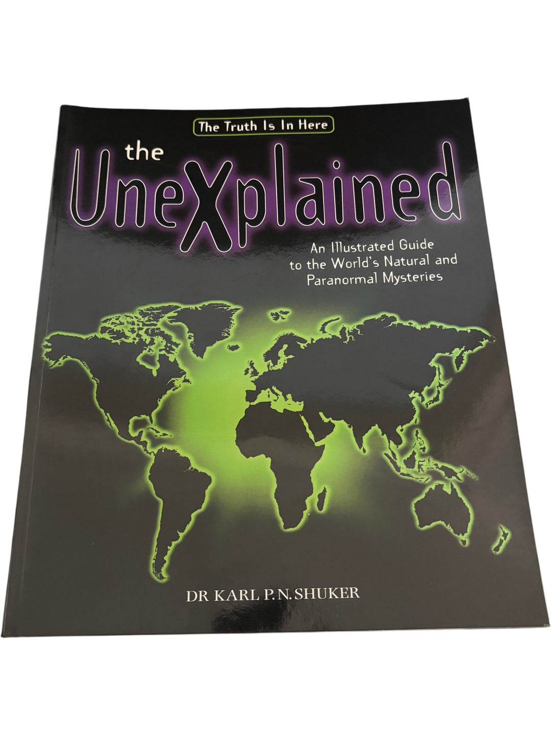 The Unexplained Illustrated Guide