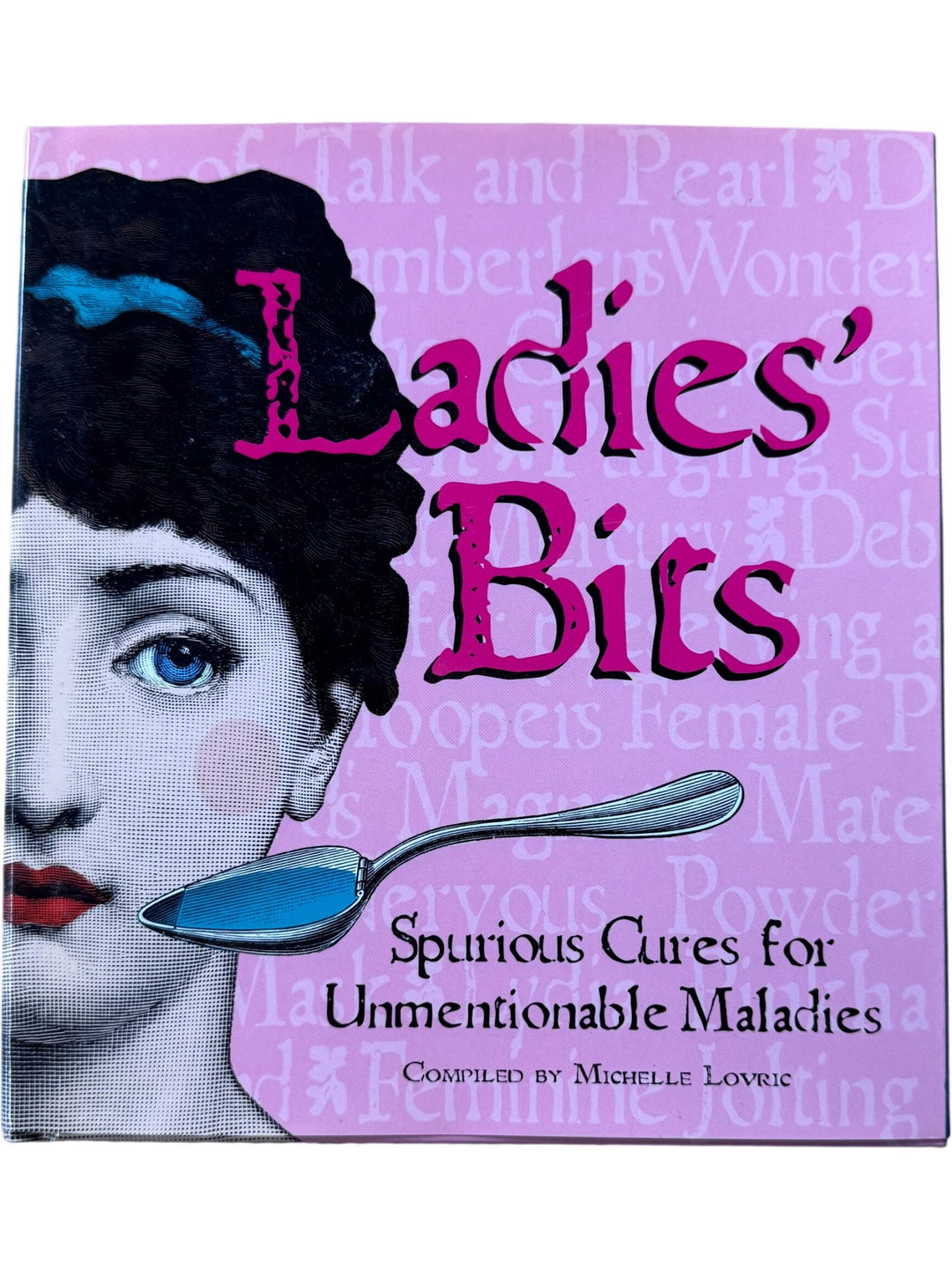 Ladies' Bits Spurious Cures Book