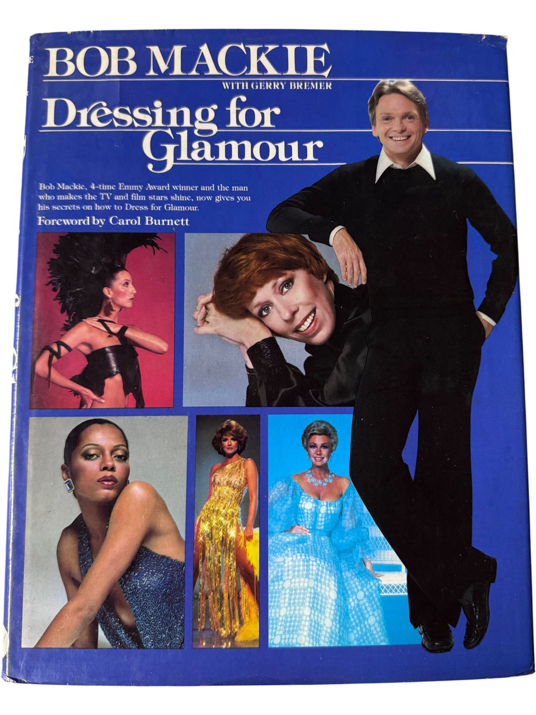 Bob Mackie Dressing For Glamour Book