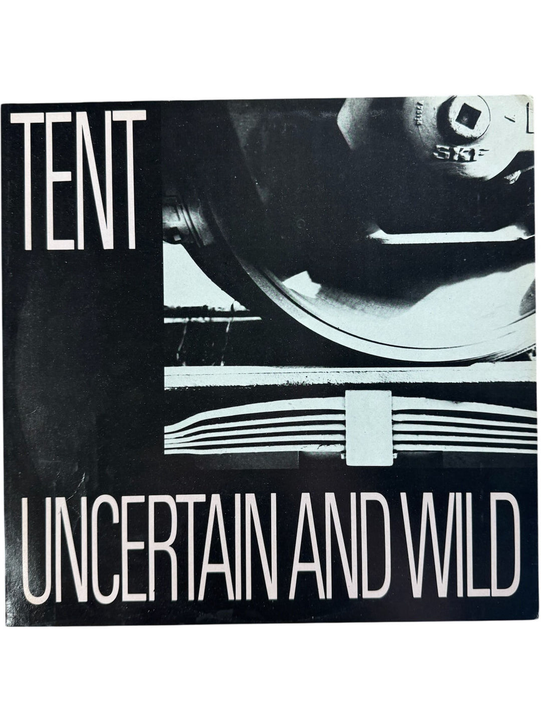 Tent Uncertain And Wild Vinyl Record - Fair