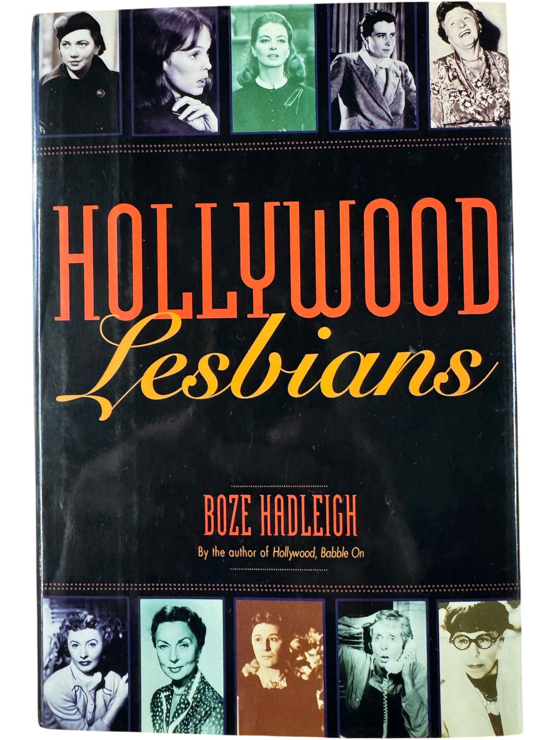 Hollywood Lesbians by Boze Hadleigh