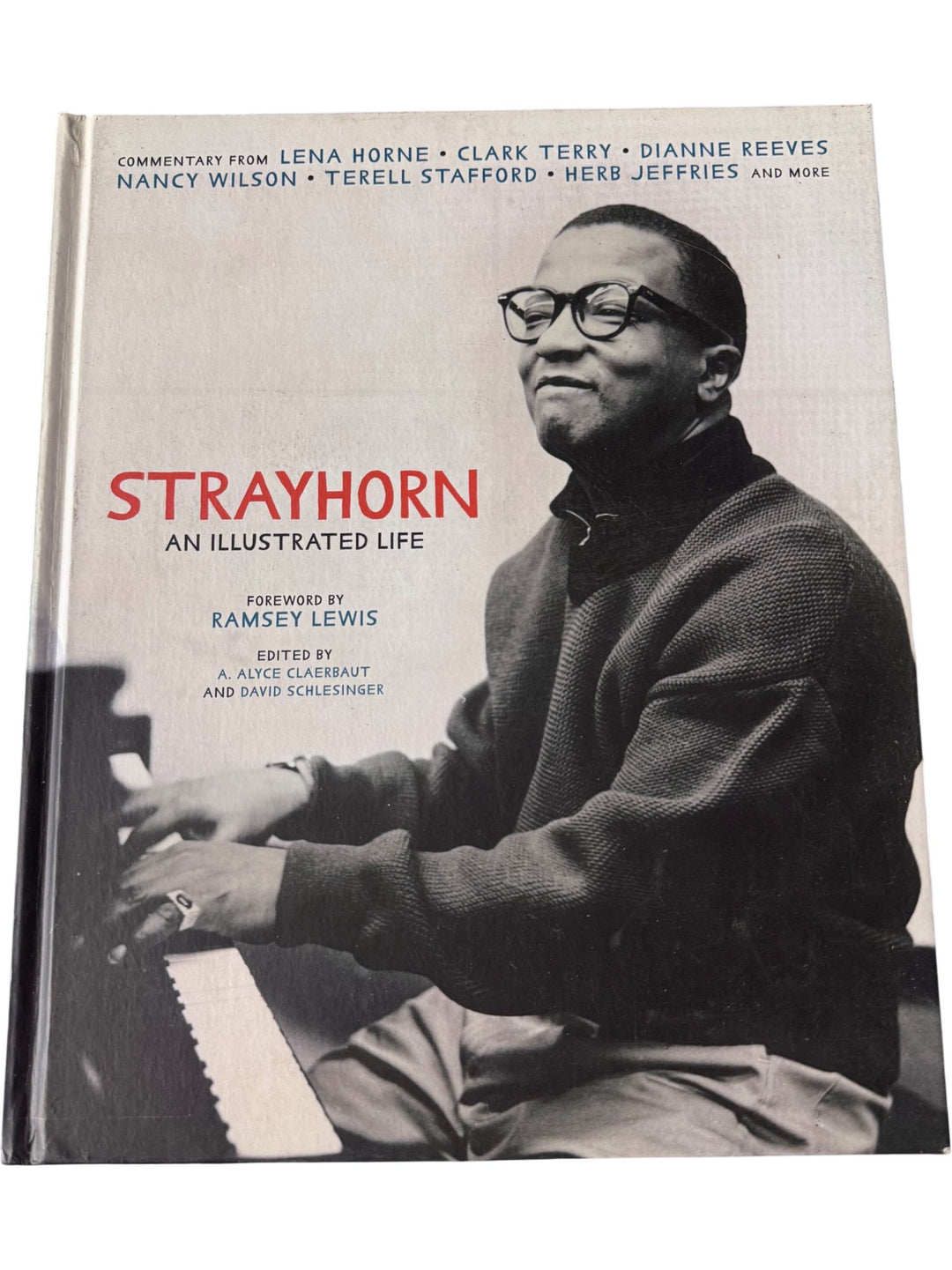 Strayhorn An Illustrated Life Book