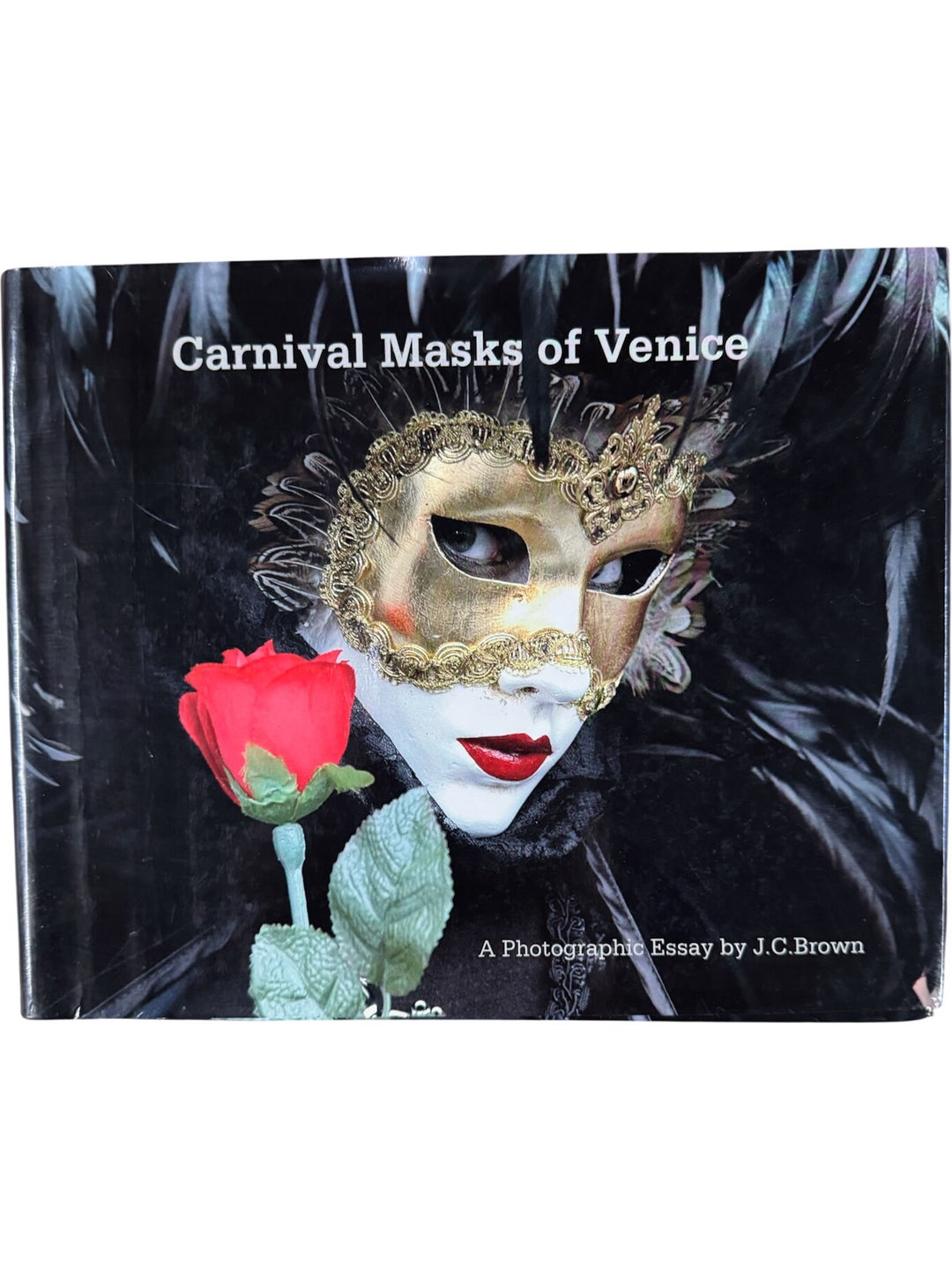 Carnival Masks Of Venice Photographic Essay Book