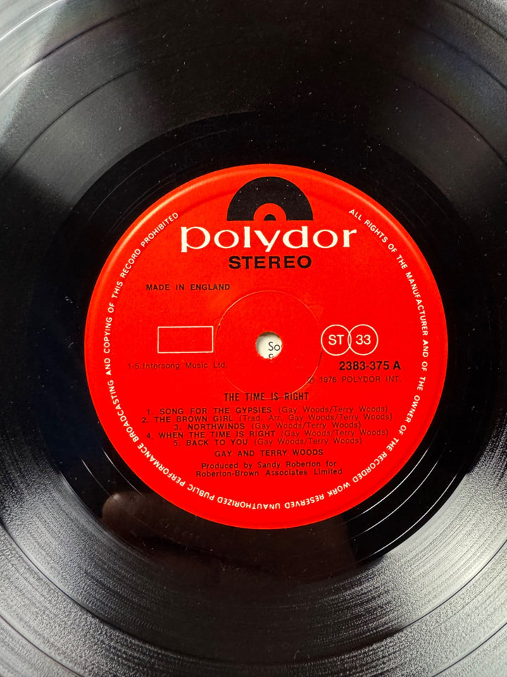 1976 Gay & Terry Woods The Time Is Right Vinyl - Very Good+