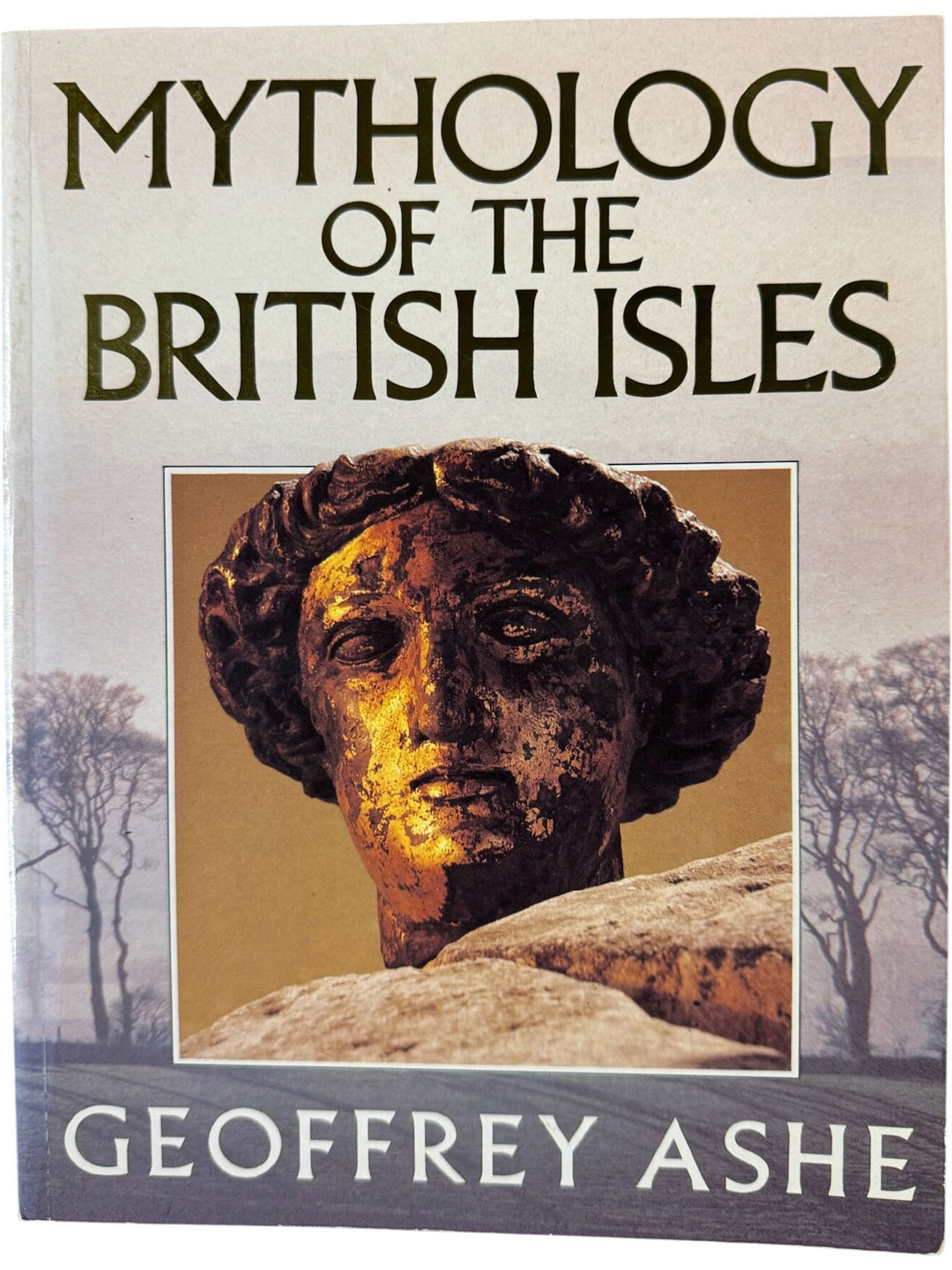 Mythology Of The British Isles Book