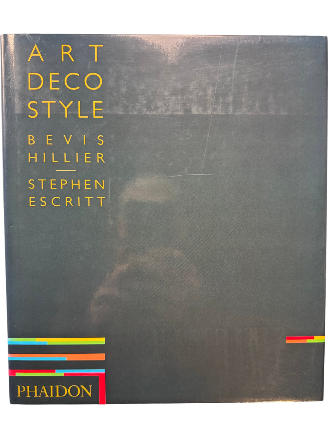 Art Deco Style by Bevis Hillier and Stephen Escritt