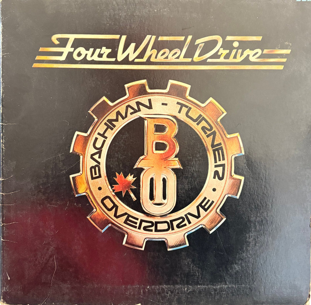 Bachman Turner Overdrive Four Wheel Drive Vinyl Record - Fair - Think Vintage ltd
