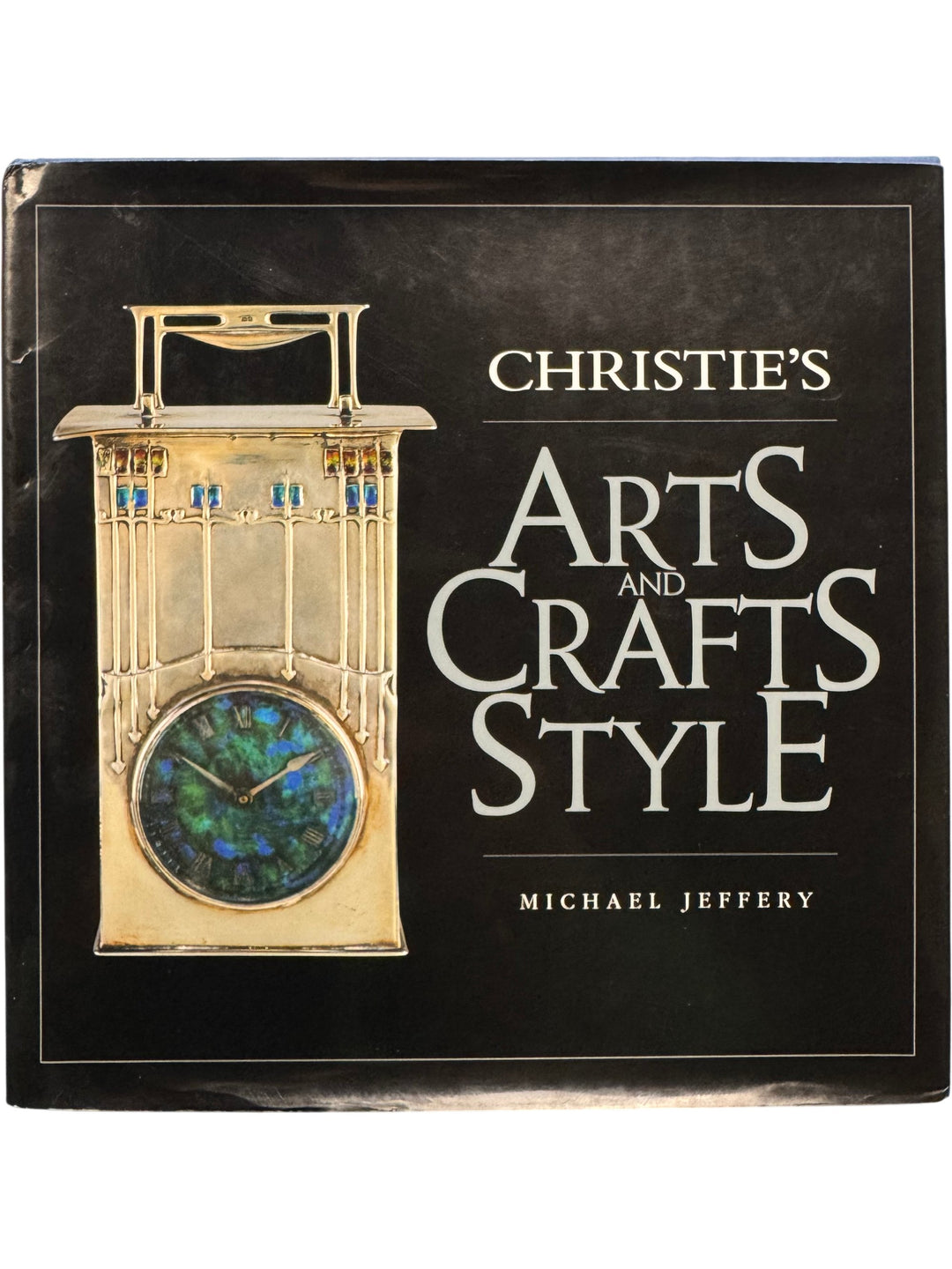 Christie's Arts And Crafts Style Book by Michael Jeffery