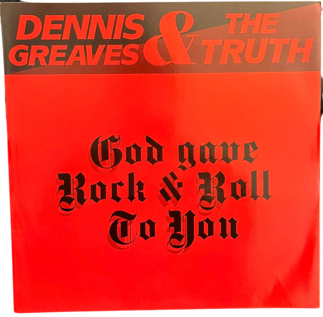Dennis Greaves & The Truth Vinyl God Gave Rock & Roll To You - Good - Think Vintage ltd