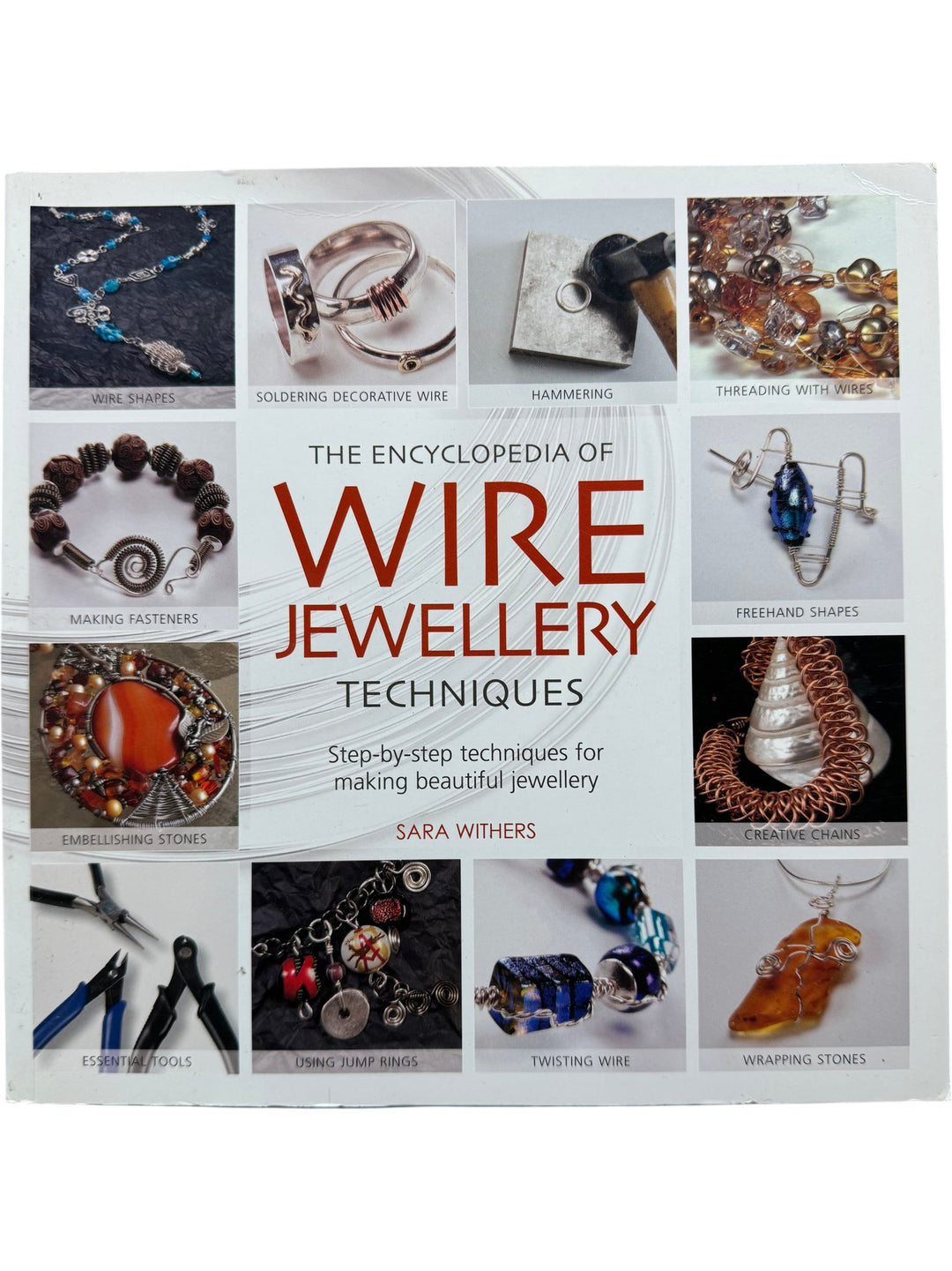 Encyclopedia Of Wire Jewellery Techniques Book - Think Vintage ltd