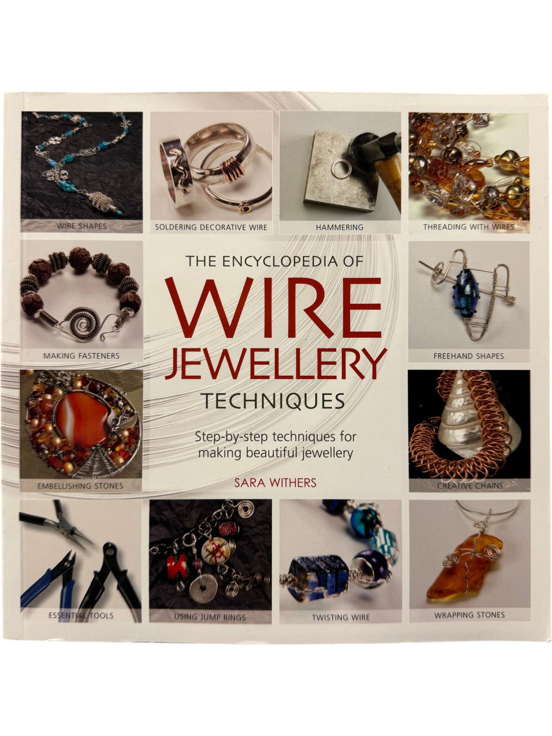 Encyclopedia of Wire Jewellery Techniques Book - Think Vintage ltd