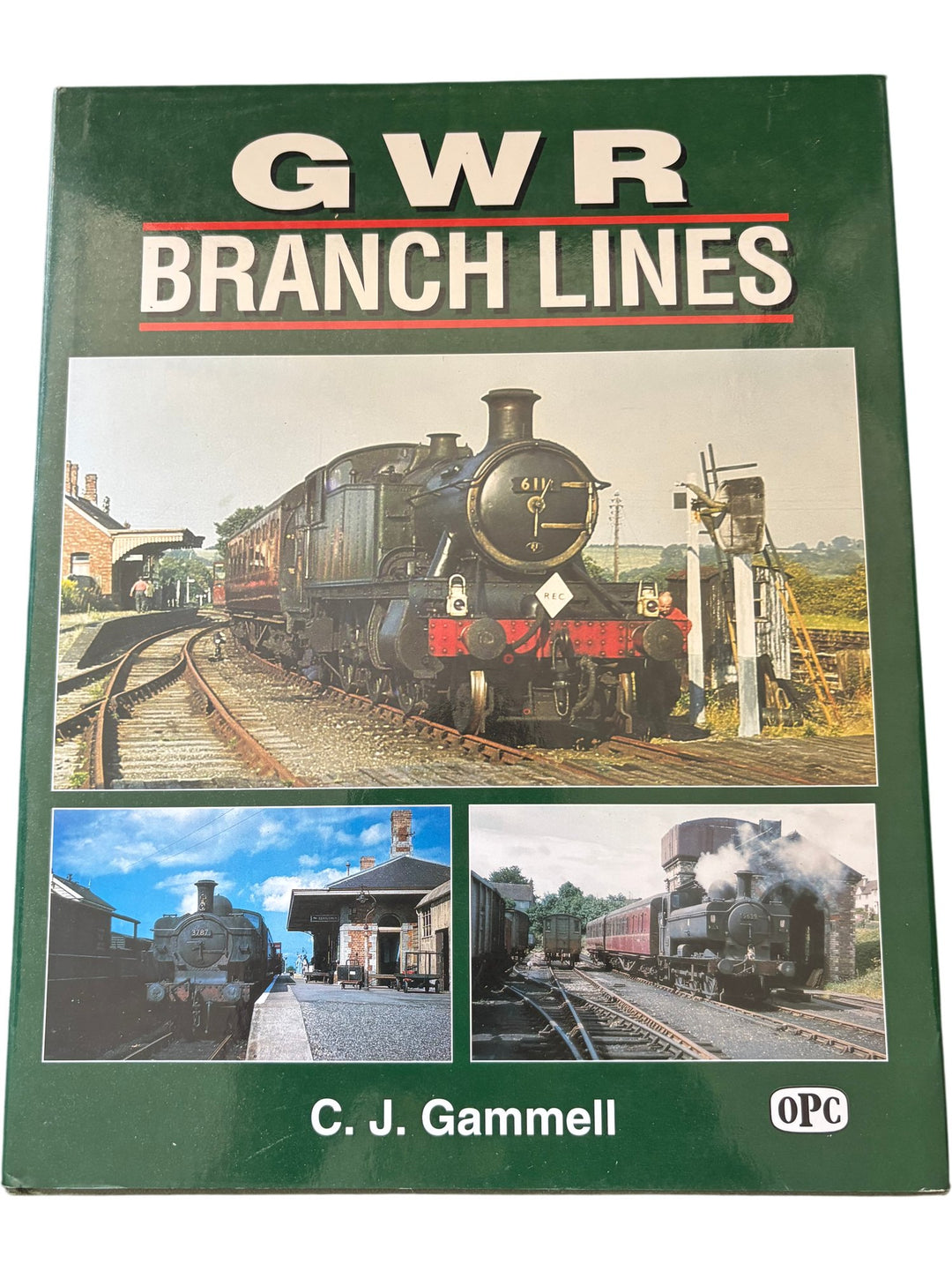 GWR Branch Lines by C.J. Gammell - Think Vintage ltd