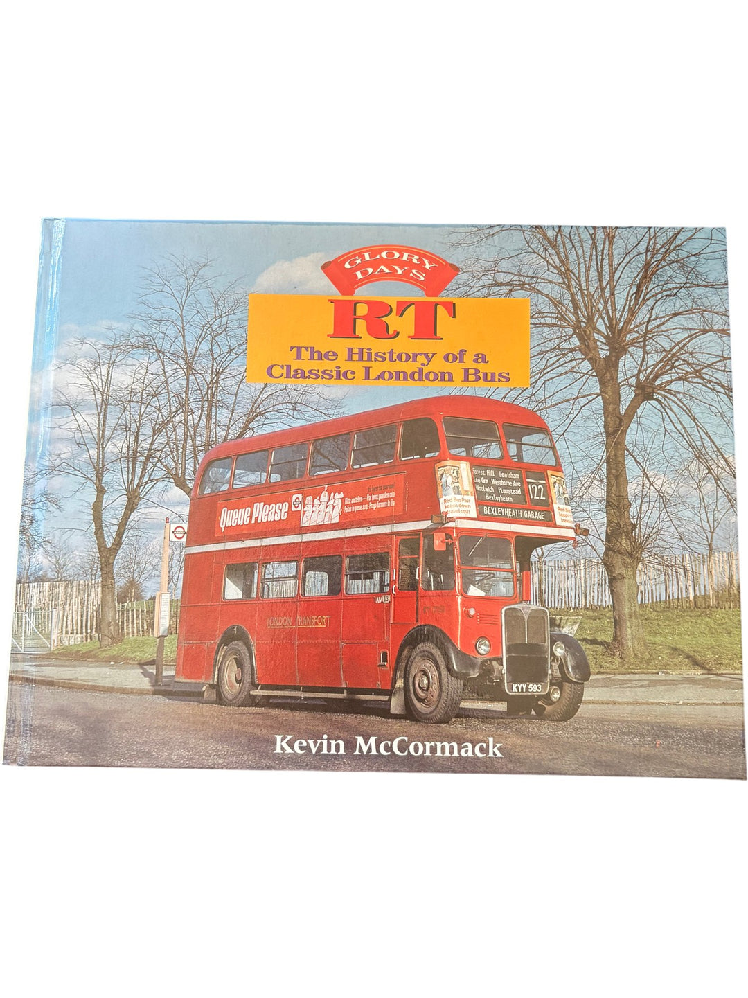 Glory Days RT Classic London Bus History Book - Think Vintage ltd