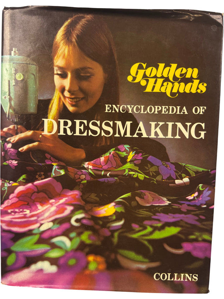 Golden Hands Encyclopedia Of Dressmaking - Think Vintage