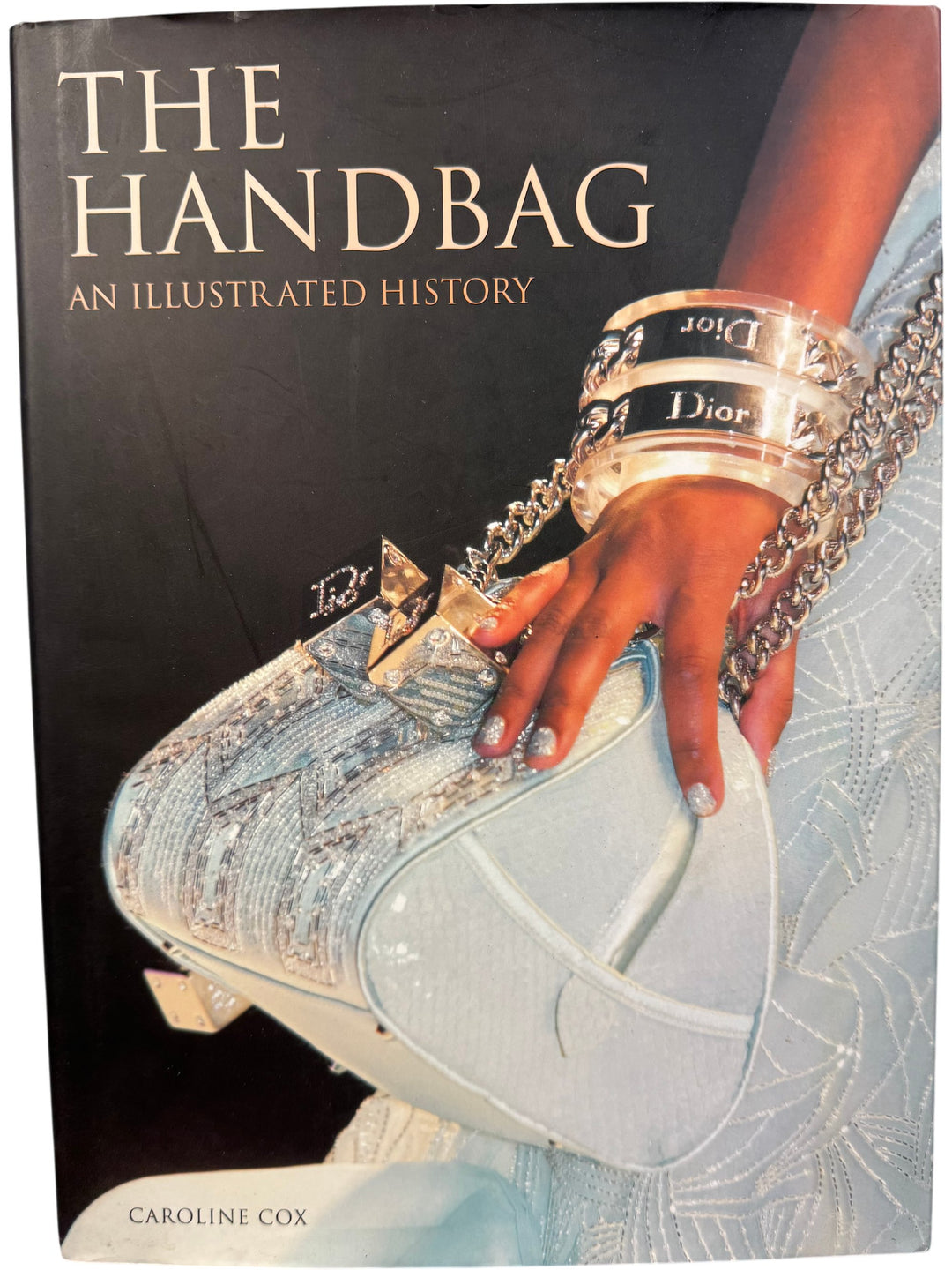 Handbag Illustrated History by Caroline Cox - Think Vintage
