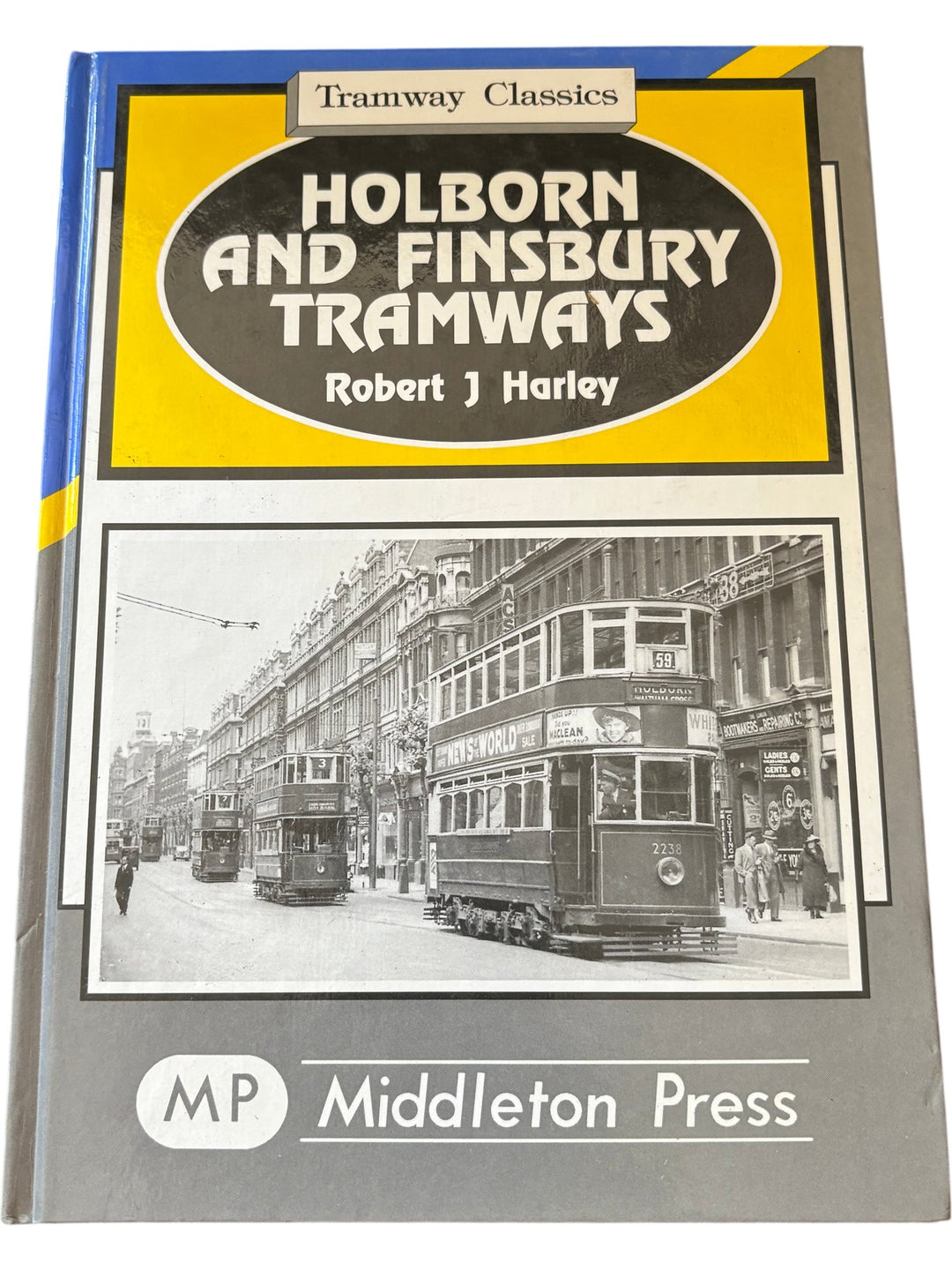 Holborn And Finsbury Tramways Book - Think Vintage ltd