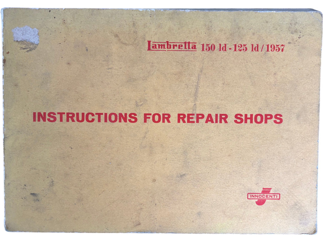 Innocenti Lambretta 150 LD 125 LD 1957 Repair Instructions - Think Vintage