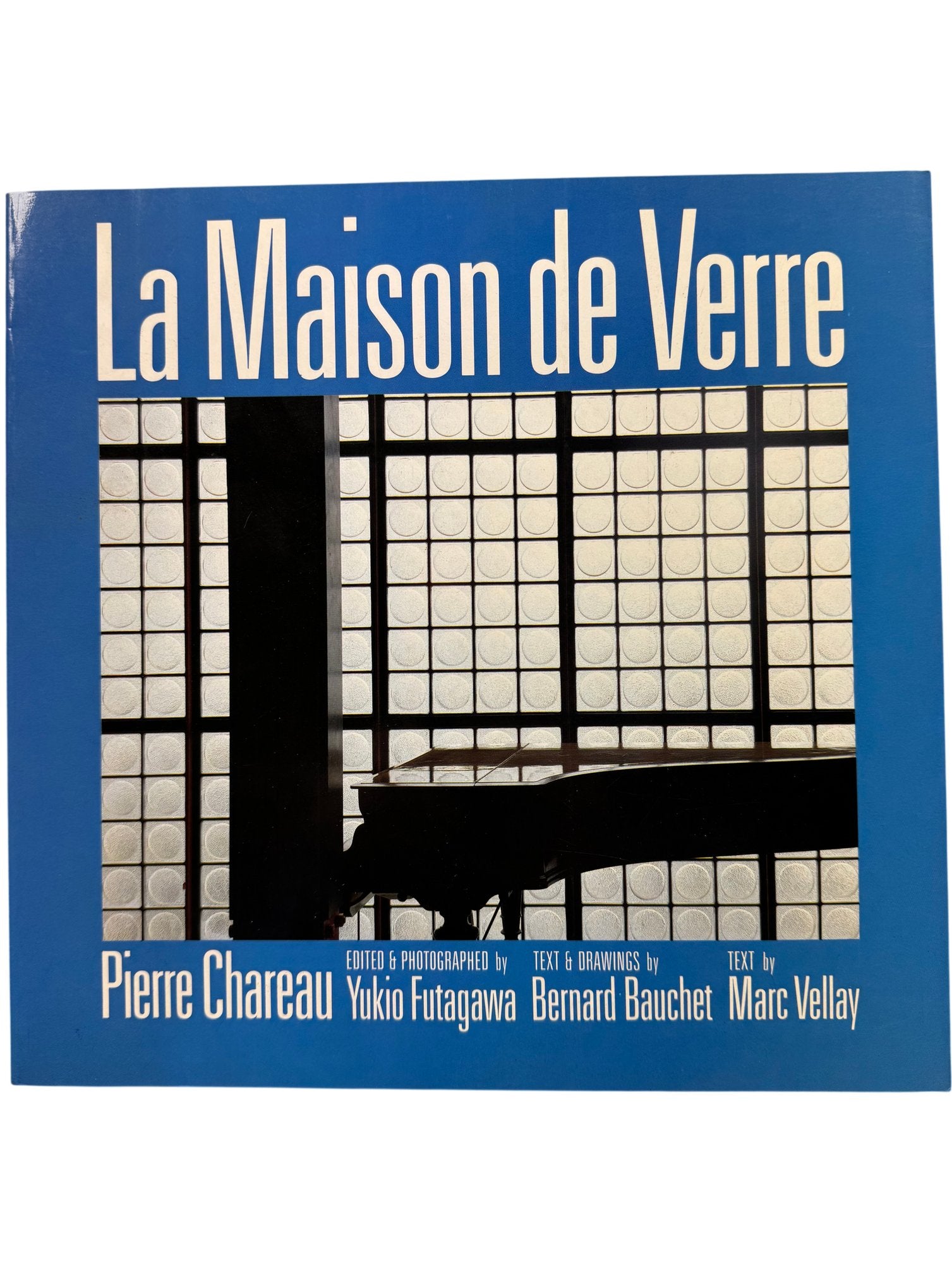La Maison de Verre Book by Pierre Chareau