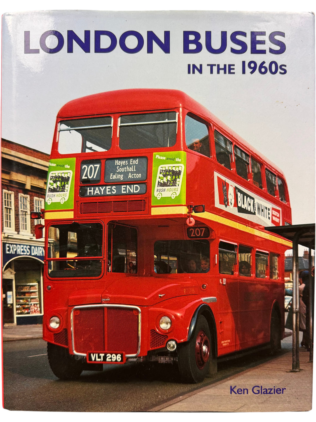 London Buses In The 1960s Ken Glazier - Think Vintage