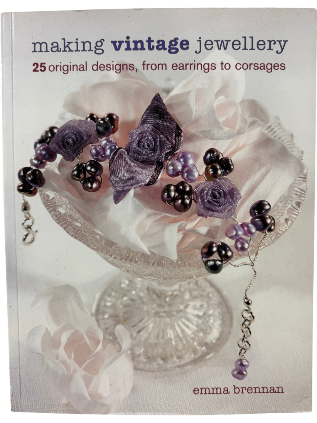 Making Vintage Jewellery Book by Emma Brennan - Think Vintage ltd
