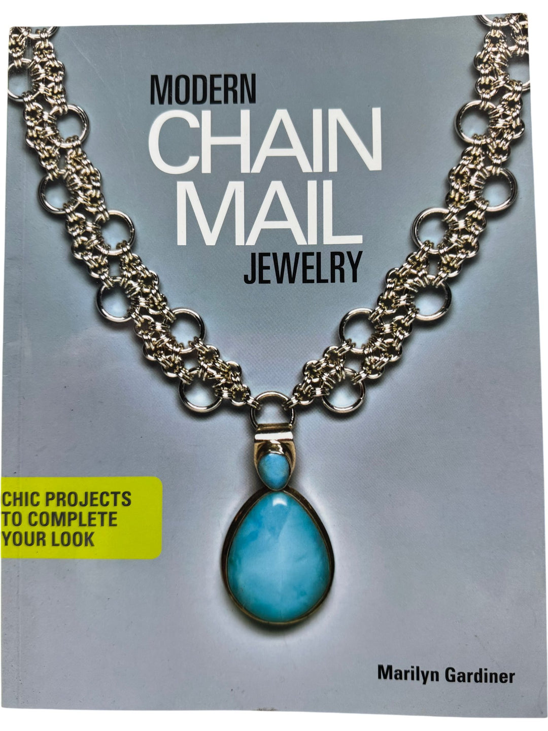 Modern Chain Mail Jewelry Book - Think Vintage ltd