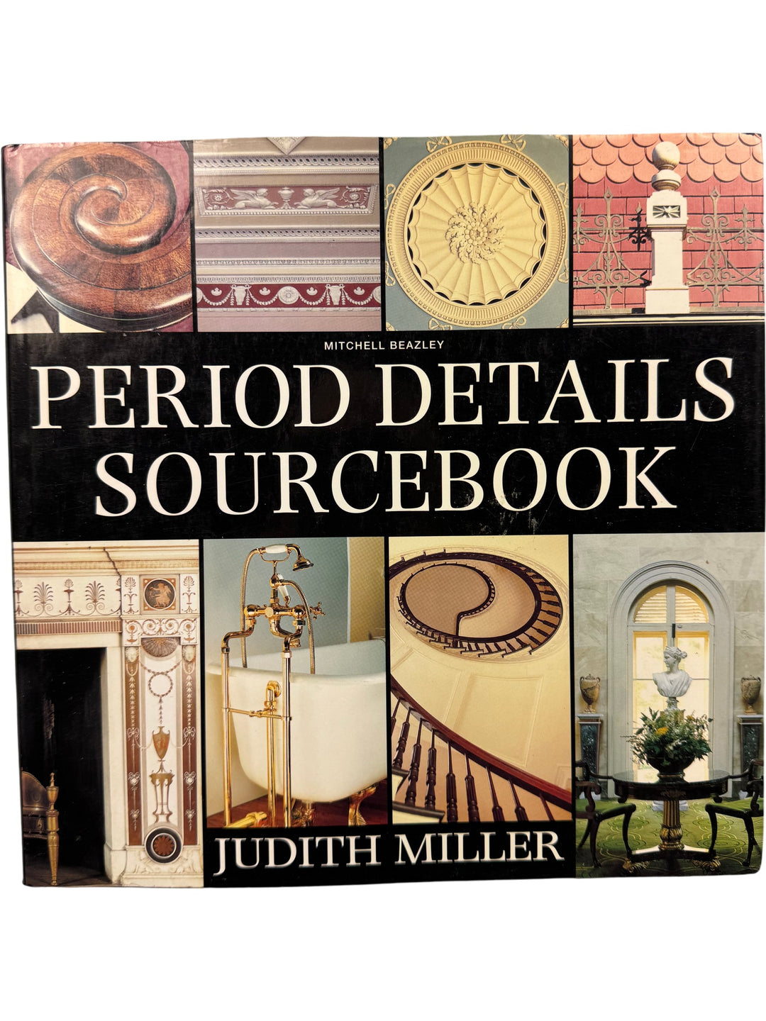 Period Details Sourcebook by Judith Miller - Think Vintage