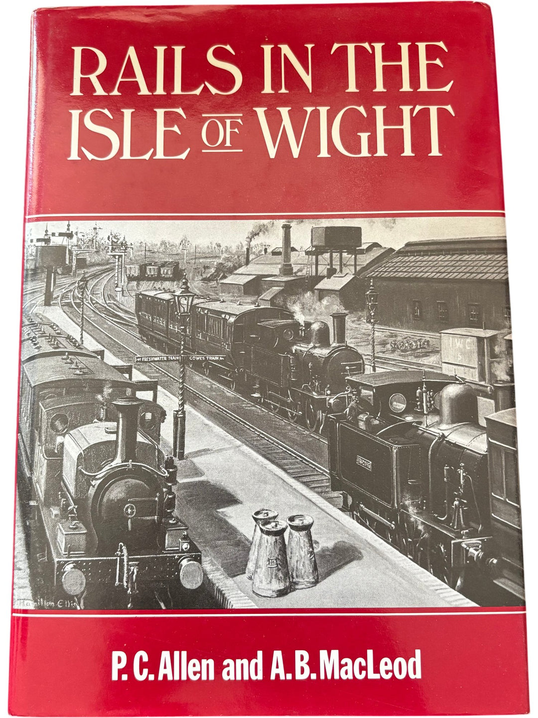 Rails In The Isle Of Wight Book - Think Vintage ltd