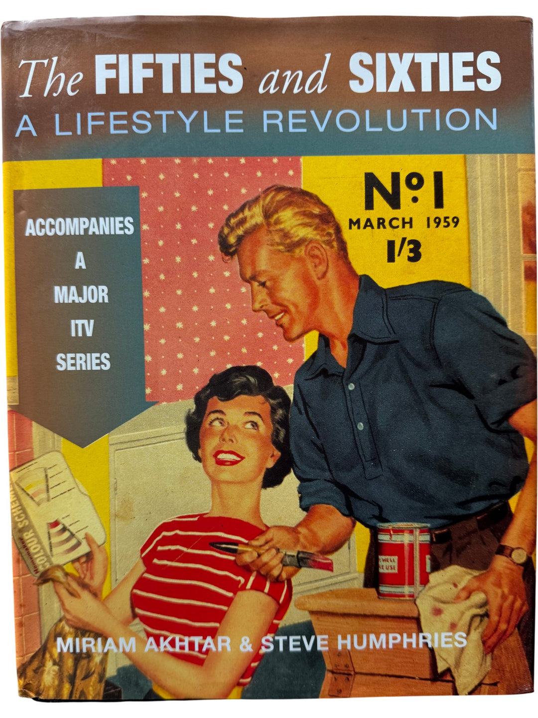 The Fifties And Sixties: A Lifestyle Revolution Book - Think Vintage ltd
