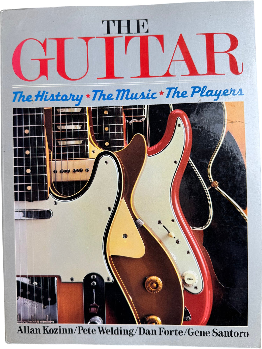 The Guitar Book The History The Music The Players - Think Vintage ltd
