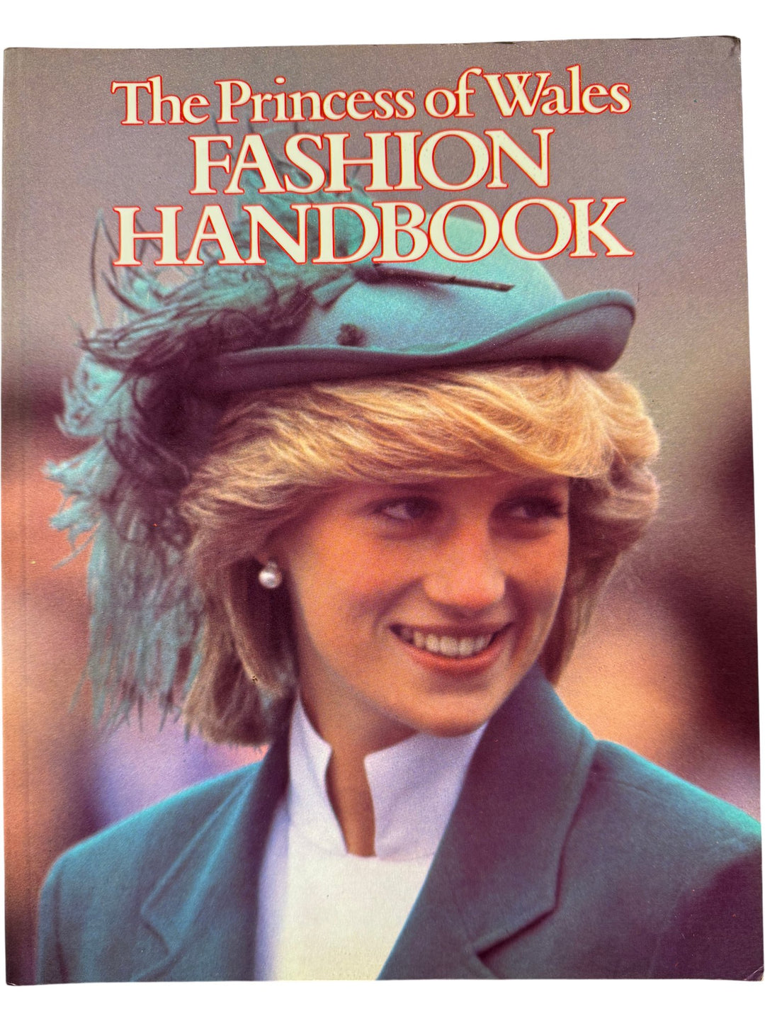 The Princess Of Wales Fashion Handbook - Think Vintage ltd