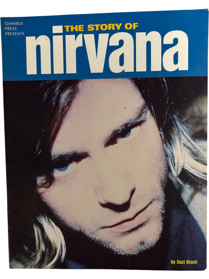 The Story Of Nirvana Illustrated Biography by Suzi Black - Think Vintage