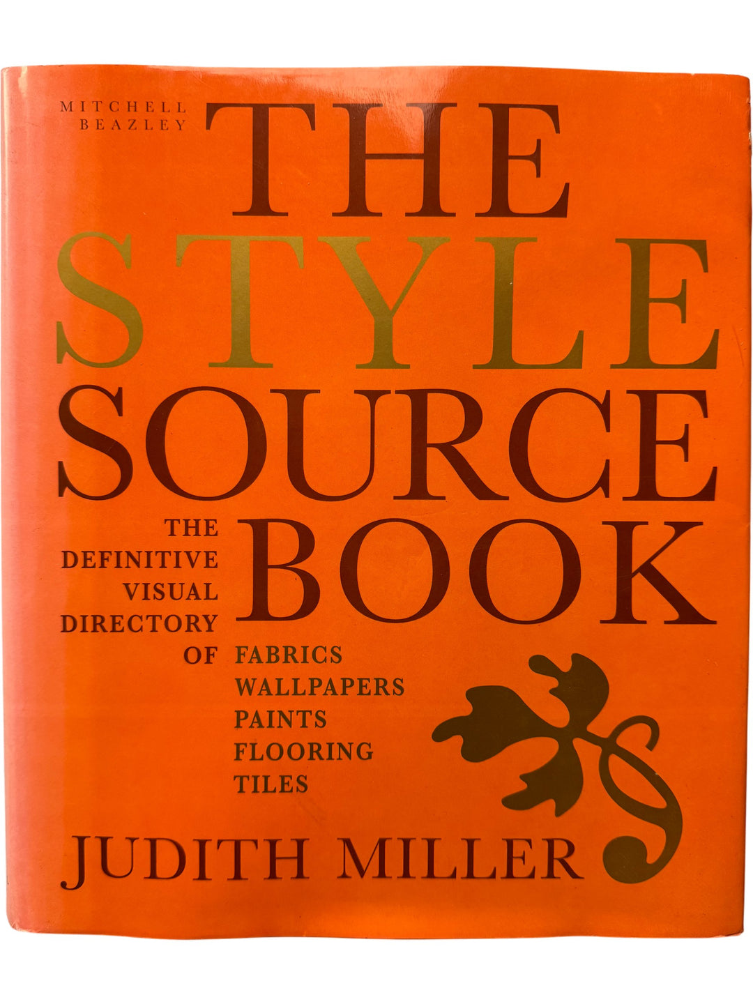 The Style Source Book by Judith Miller - Think Vintage ltd