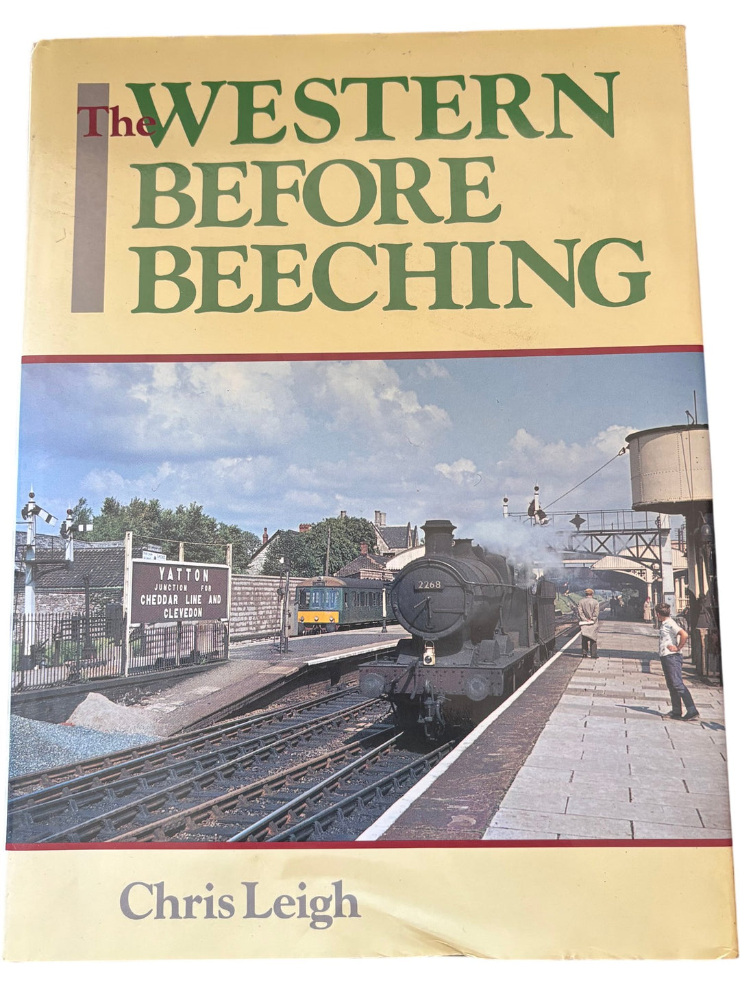 The Western Before Beeching Book by Chris Leigh - Think Vintage ltd