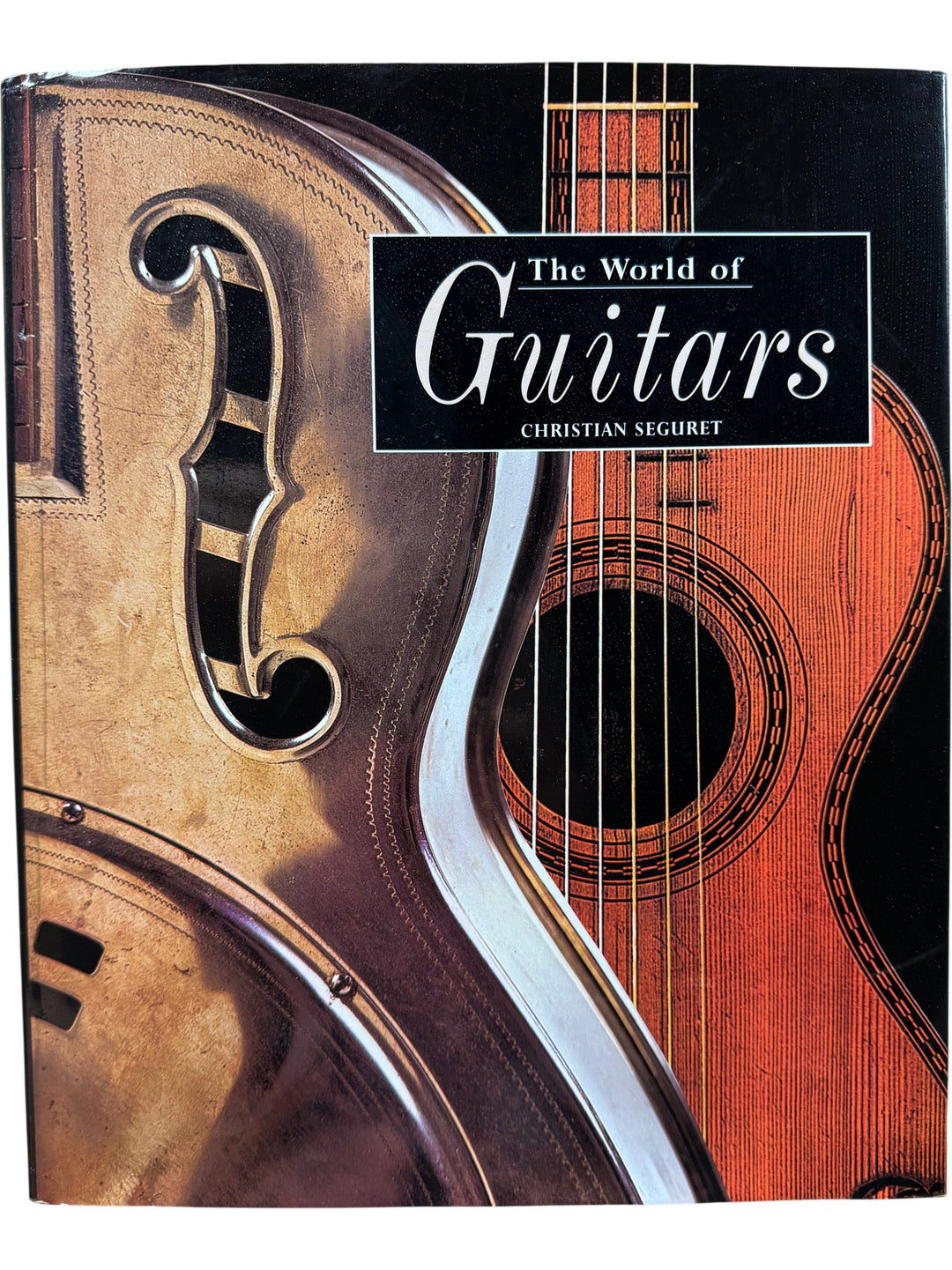 The World Of Guitars Book By Christian Seguret - Think Vintage ltd