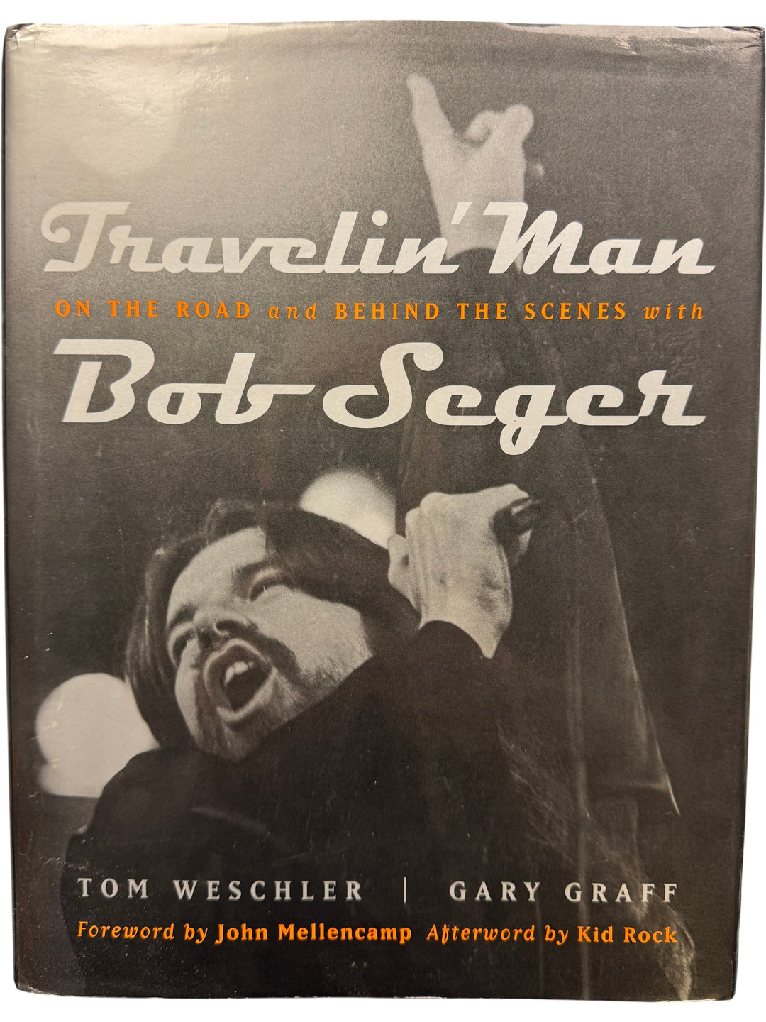 Travelin' Man Book Bob Seger - Think Vintage ltd