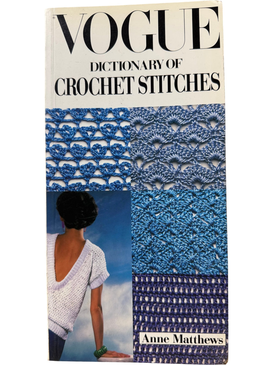 Vogue Dictionary Of Crochet Stitches - Think Vintage ltd