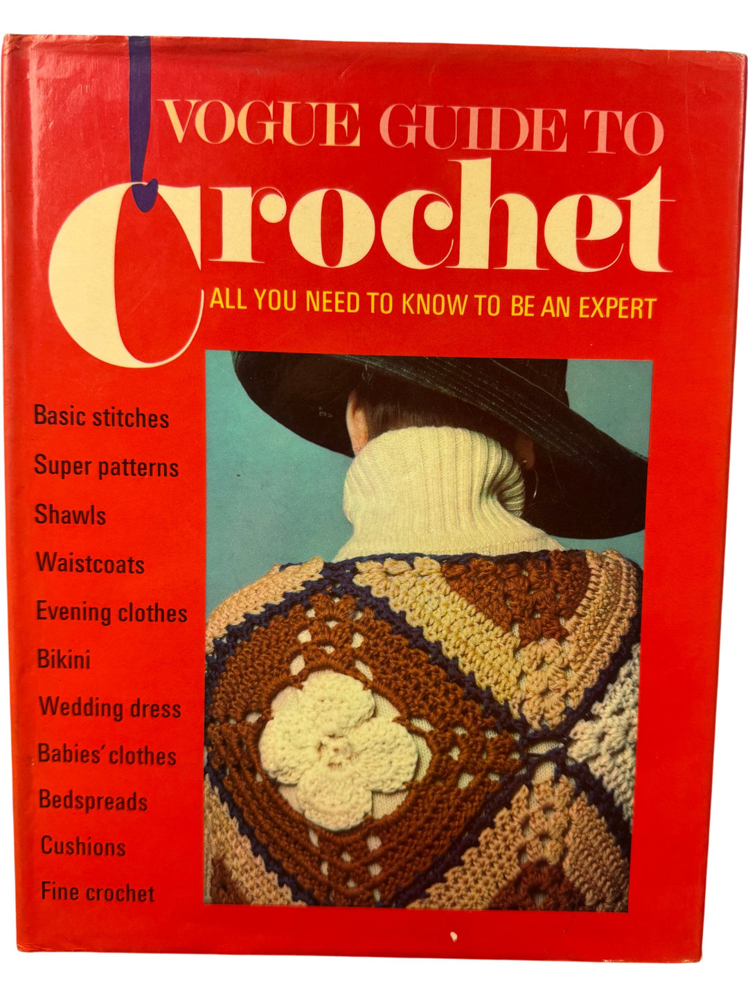 Vogue Guide To Crochet Craft Book - Think Vintage