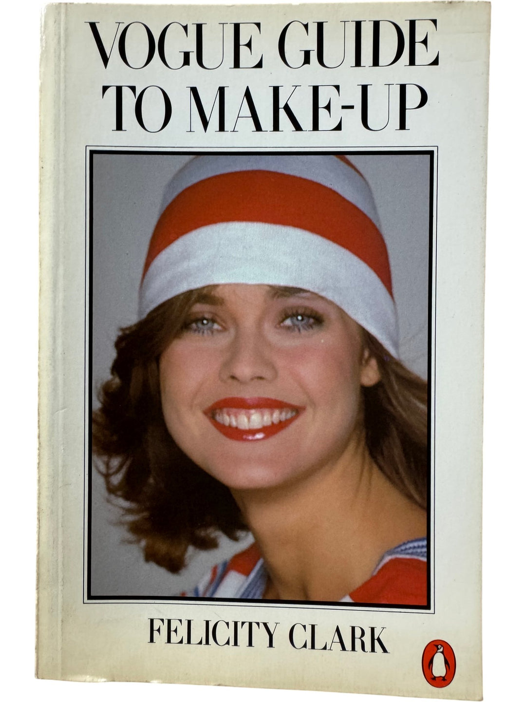 Vogue Guide To Make-Up Book by Felicity Clark - Think Vintage ltd