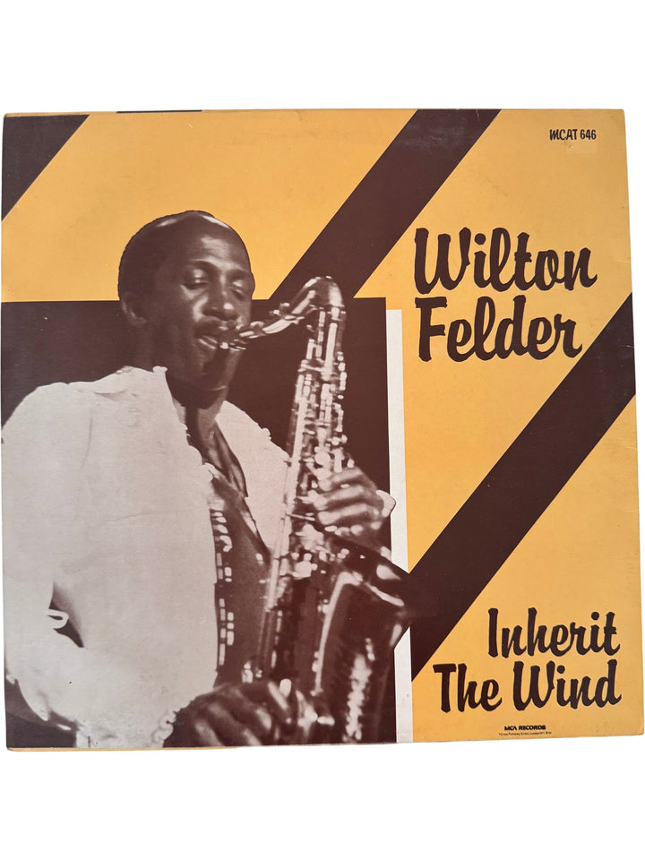 Wilton Felder Inherit The Wind Vinyl - Very Good - Think Vintage ltd