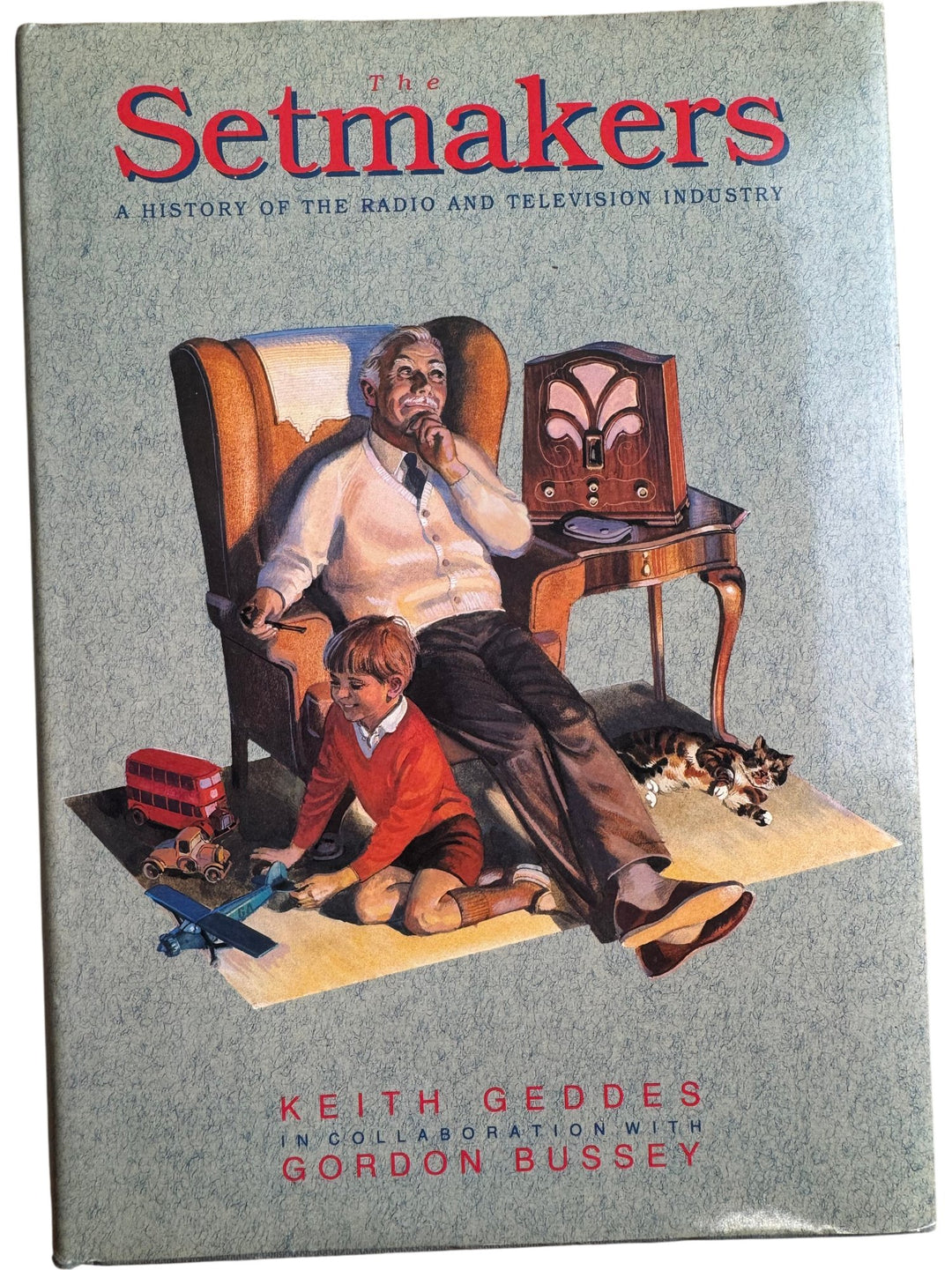 The Setmakers - A Radio and Television History Book