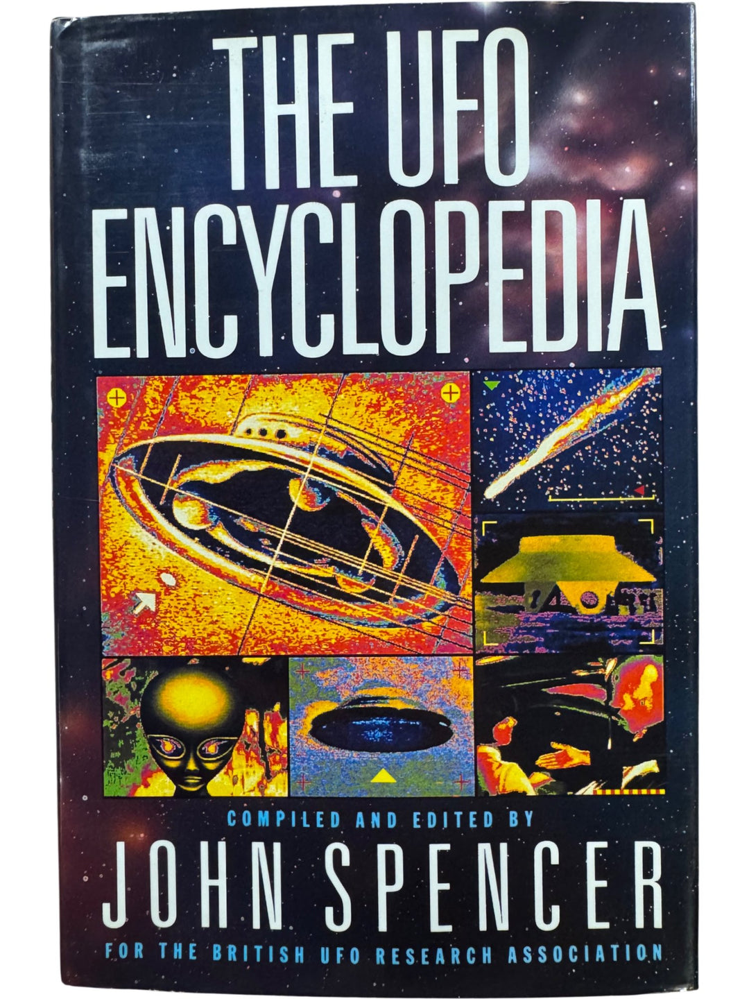 The UFO Encyclopedia by John Spencer