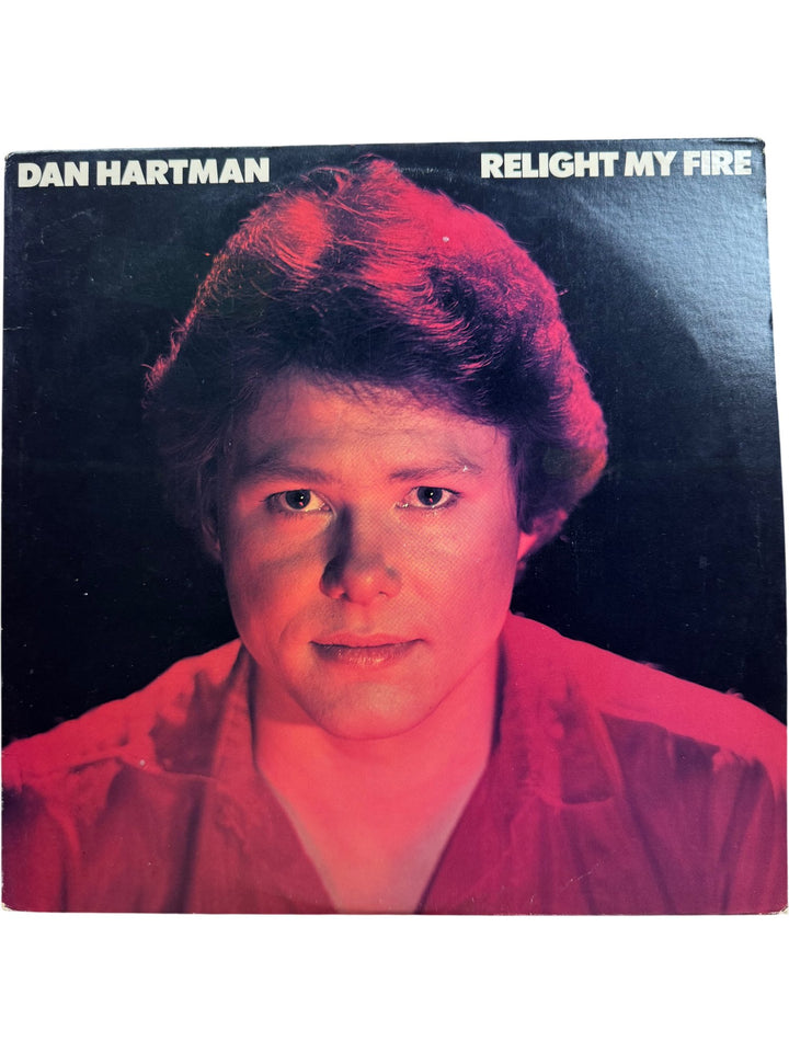Dan Hartman Relight My Fire Vinyl - Good+