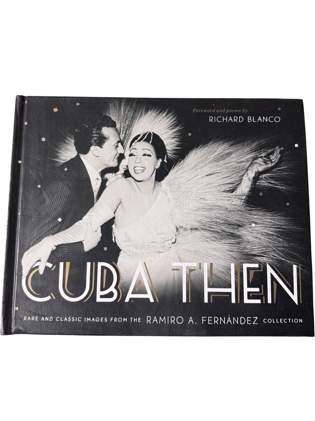 Cuba Then Photobook By Ramiro A. Fernández