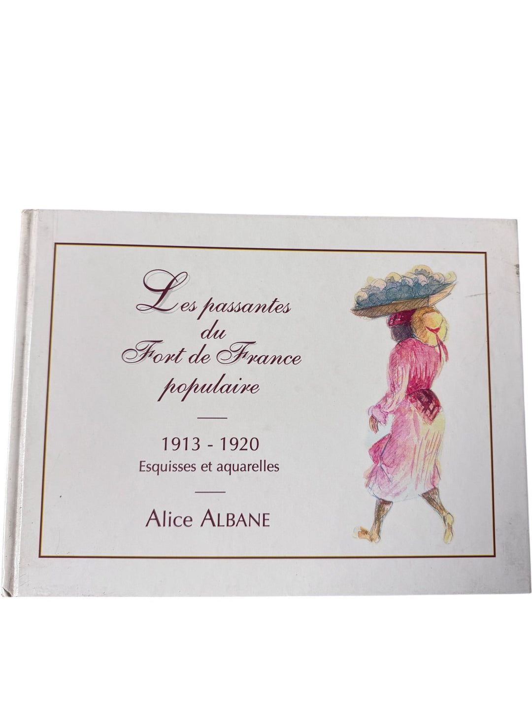 Les Passantes Du Fort De France Populaire 1913-1920