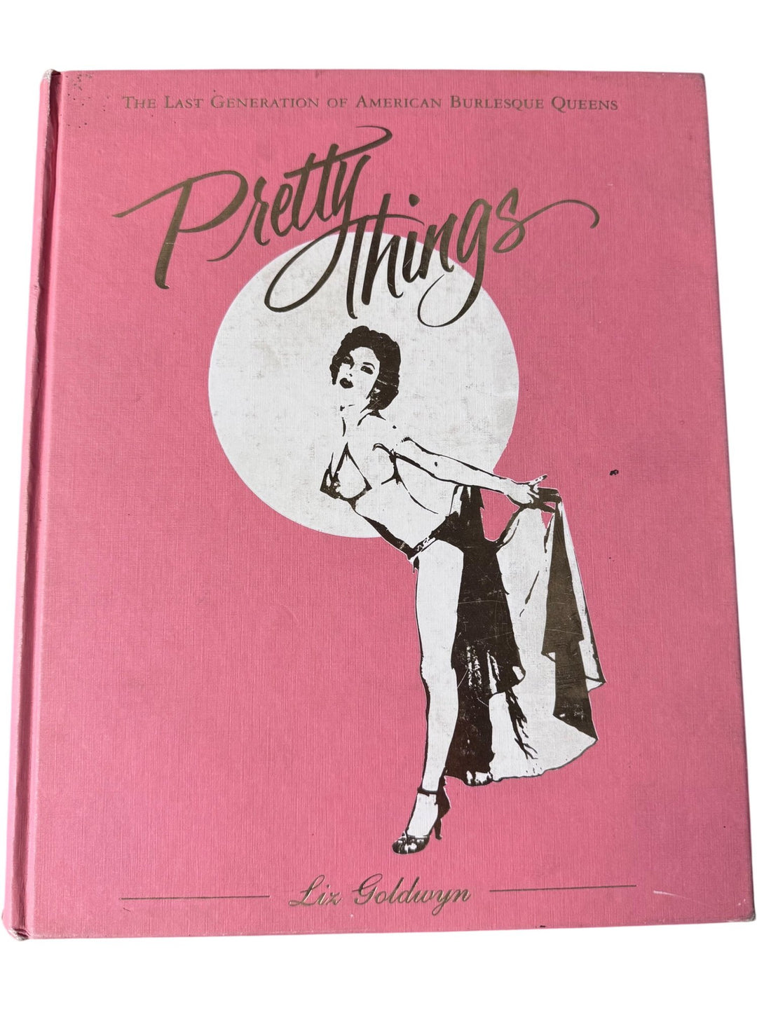 Pretty Things Hardcover Book